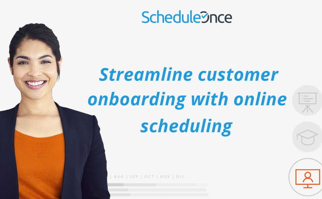 Streamline customer onboarding with online scheduling